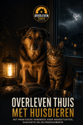 Overleven Thuis met Huisdieren – digitaal e-book met 60 hoofdstukken over noodvoorbereiding voor hond, kat, konijn en meer huisdieren